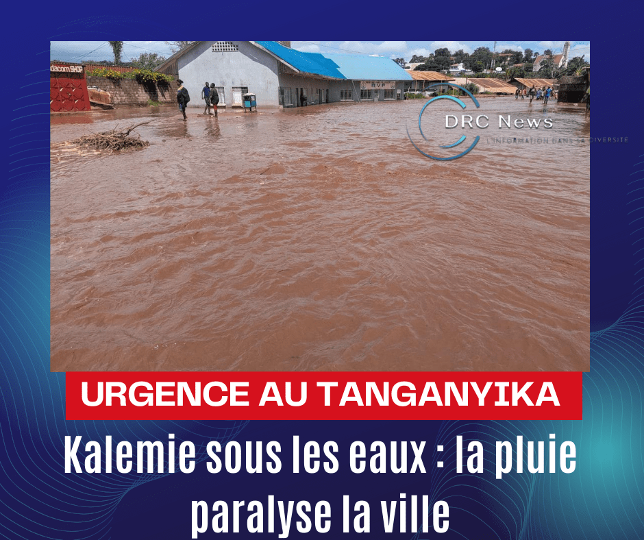 Kalemie : des pluies diluviennes provoquent des inondations&nbsp;majeures