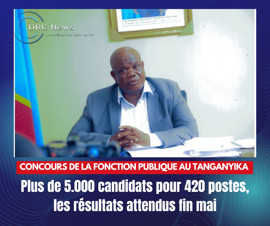Tanganyika : Le directeur provincial de la fonction publique s’exprime sur le retard de publication des résultats du concours de&nbsp;recrutement