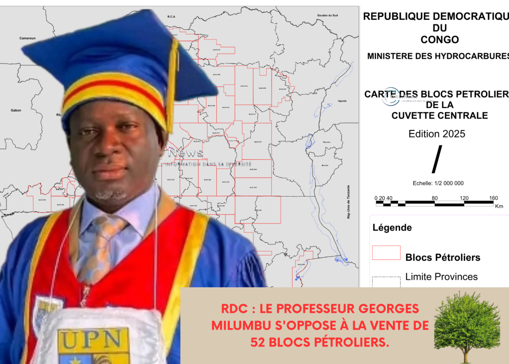 RDC : Après la vente abusive des mines, bientôt c’est les 52 blocs pétroliers et le Congo deviendra un&nbsp;désert